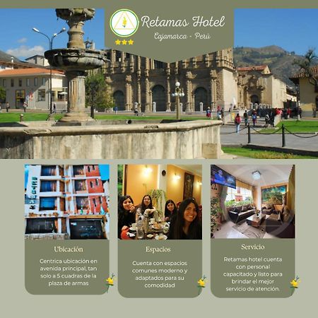 Retamas Hotel Cajamarca Exterior photo